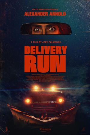 Delivery Run - Die Jagd hat begonnen poster