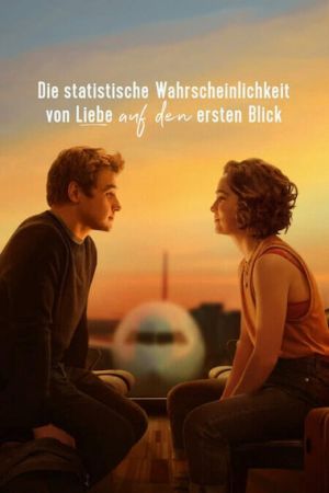Die statistische Wahrscheinlichkeit von Liebe auf den ersten Blick poster