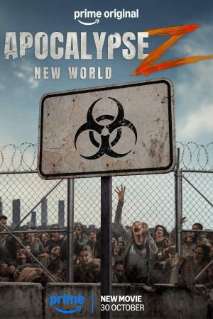Apokalypse Z - Neue Welt poster