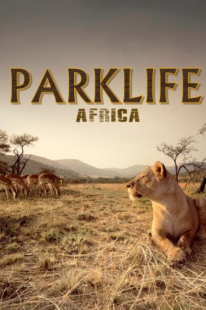 Parklife: Africa poster